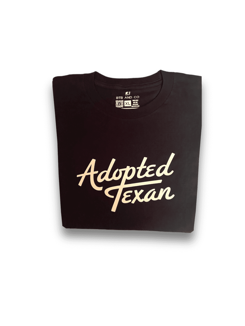 That Englishman in Texas – Adopted Texan t-shirt - BTBandCO